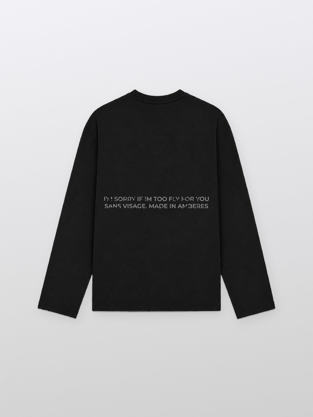 Too Fly Sans Visage Longsleeve – back
